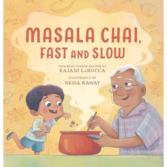 Masala Chai, Fast and Slow -- Rajani Larocca - Picture 1 of 1